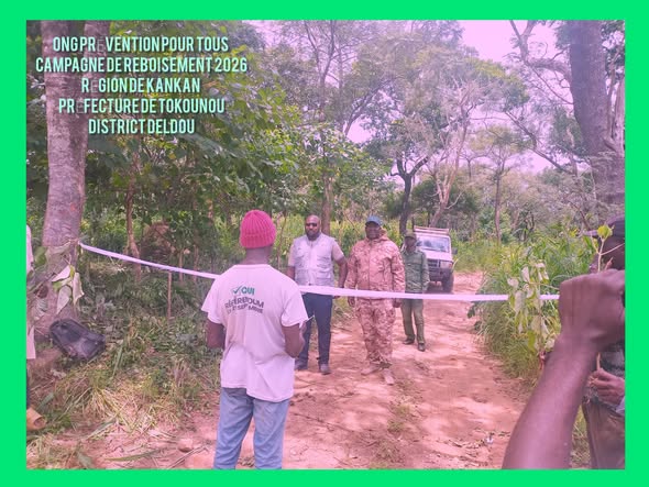 CAMPAGNE DE REBOISEMENT 2026 | DELDOU – TOKOUNOU